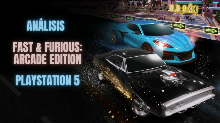 Análisis Fast & Furious: Arcade Edition PS5